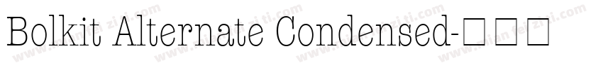 Bolkit Alternate Condensed字体转换